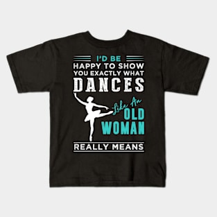 Embrace the Grace of Ballet: Witness 'What It Really Means' Tee! Kids T-Shirt